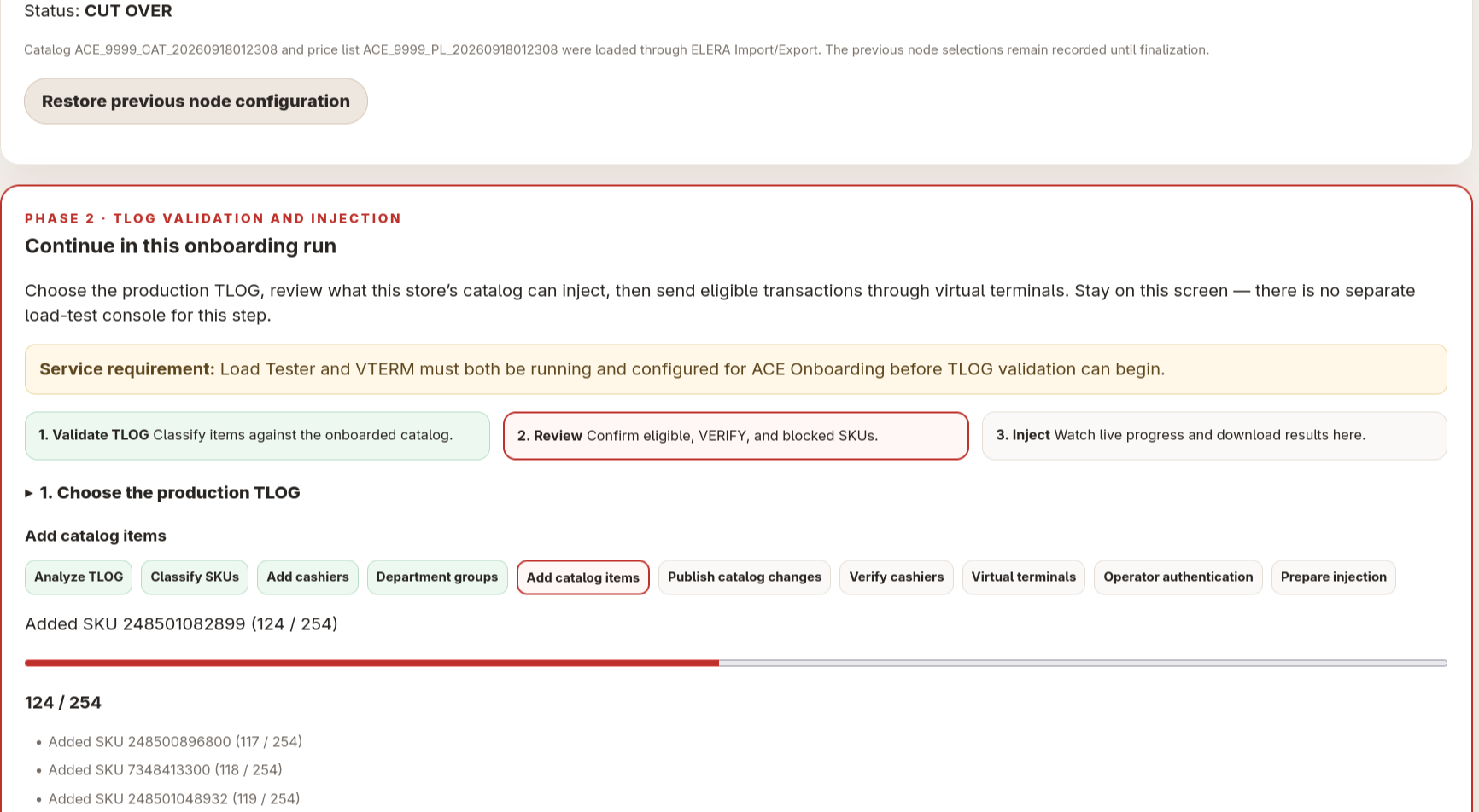 ACE Onboarding Phase 2 live progress while adding and publishing missing TLOG items