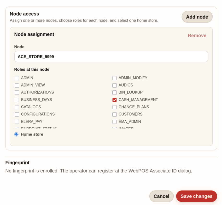 Node role assignment editor and WebPOS fingerprint enrollment status